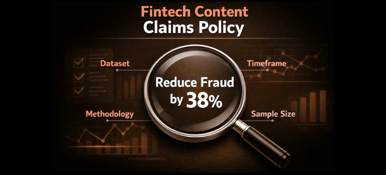 How to Build a Fintech Content Claims Policy